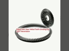 रोबोट संयुक्त गियर संयुक्त ट्रांसमिशन के लिए हेलिकल टूथ ग्राइंडिंग